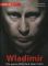 Wladimir Die ganze Wahrheit über Putin 1. Auflage - Stanislaw Belkowski