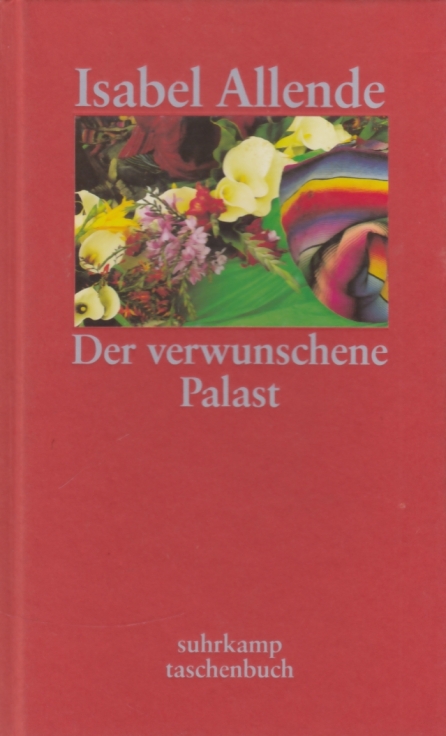 Der verwunschene Palast Sieben Erzählungen 1. Auflage - Allende, Isabel