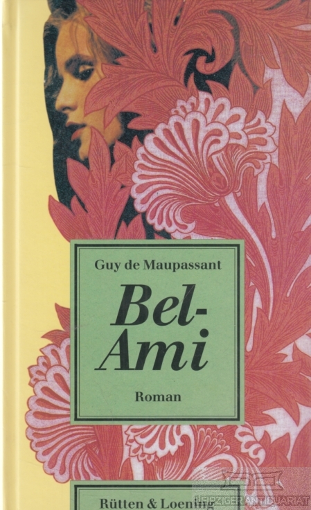 Bel-Ami Roman - Maupassant, Guy de