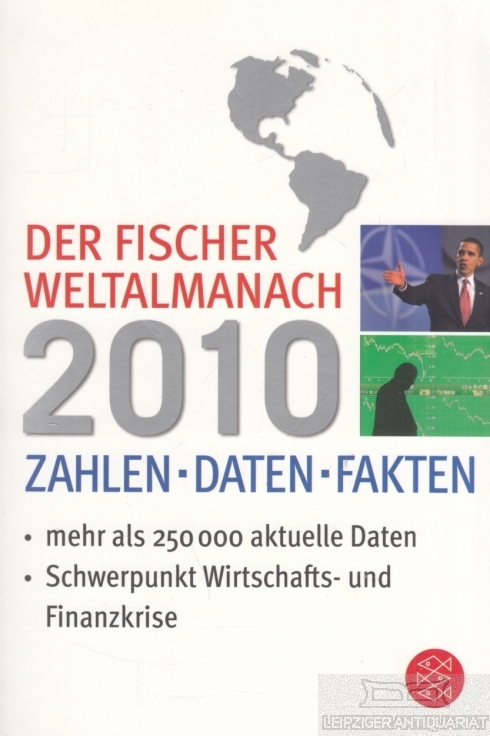 Der neue Fischer Weltalmanach 2010 Zahlen. Daten. Fakten - Albrecht, Birgit / Hennig, Aubel u.v.a.