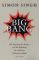 Big Bang Der Ursprung des Kosmos und die Erfindung der modernen Naturwissenschaft 1. Auflage - Simon Singh