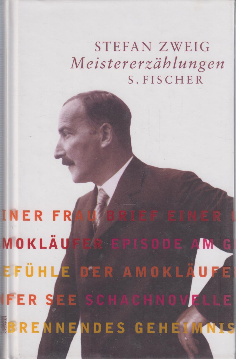 Meistererzählungen - Zweig, Stefan
