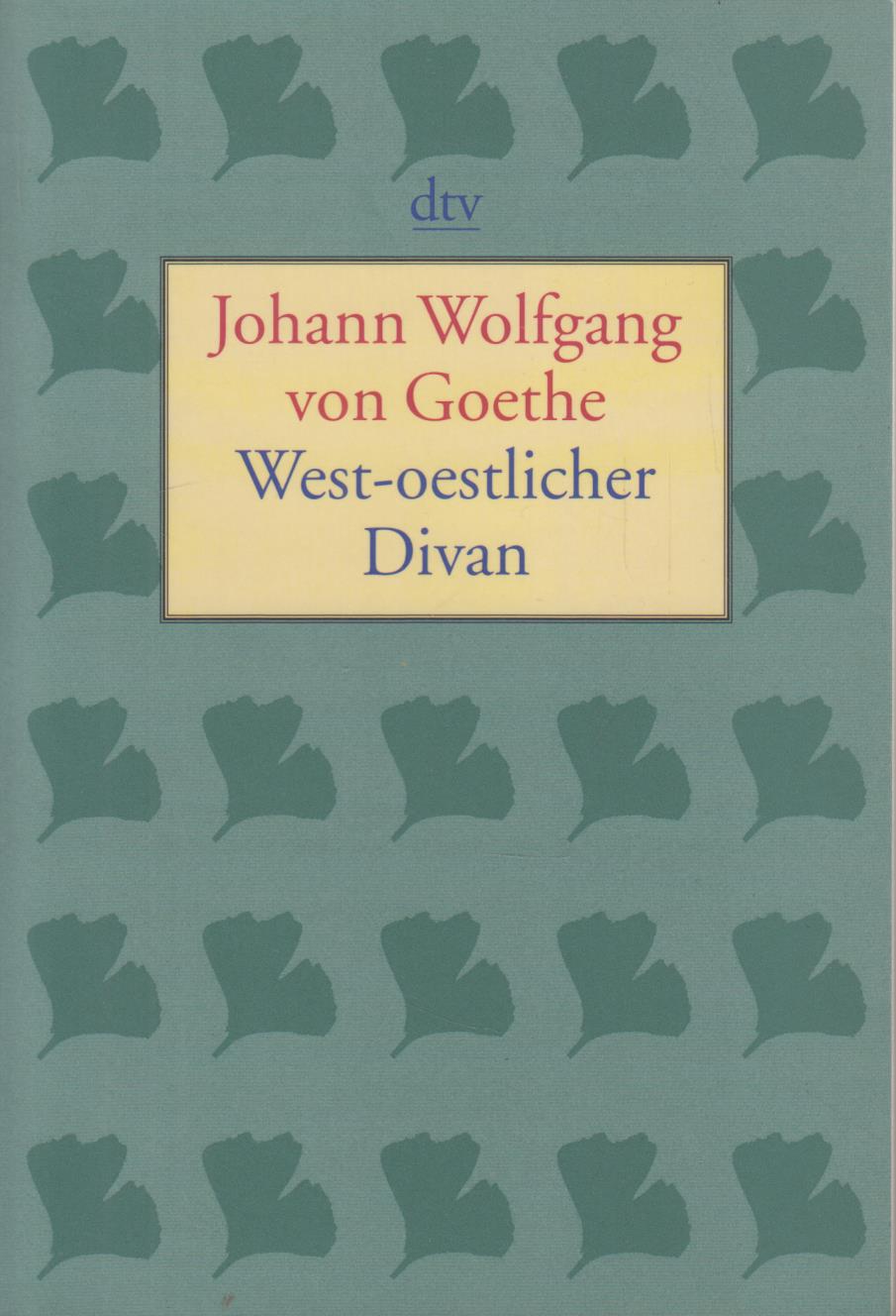 West-oestlicher Divan Suttgart 1819 - Goethe, Johann Wolfgang