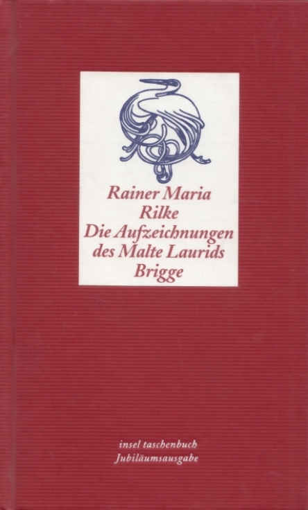 Die Aufzeichnungen des Malte Laurids Brigge  1. Auflage - Rilke, Rainer Maria
