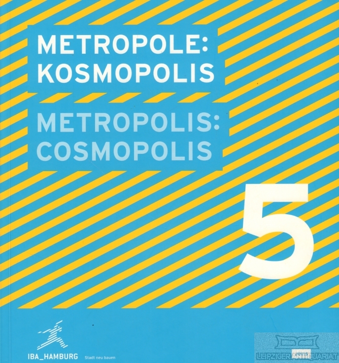Metropole: Kosmopolis Metropolis: Cosmopolis - Bertels, Olaf