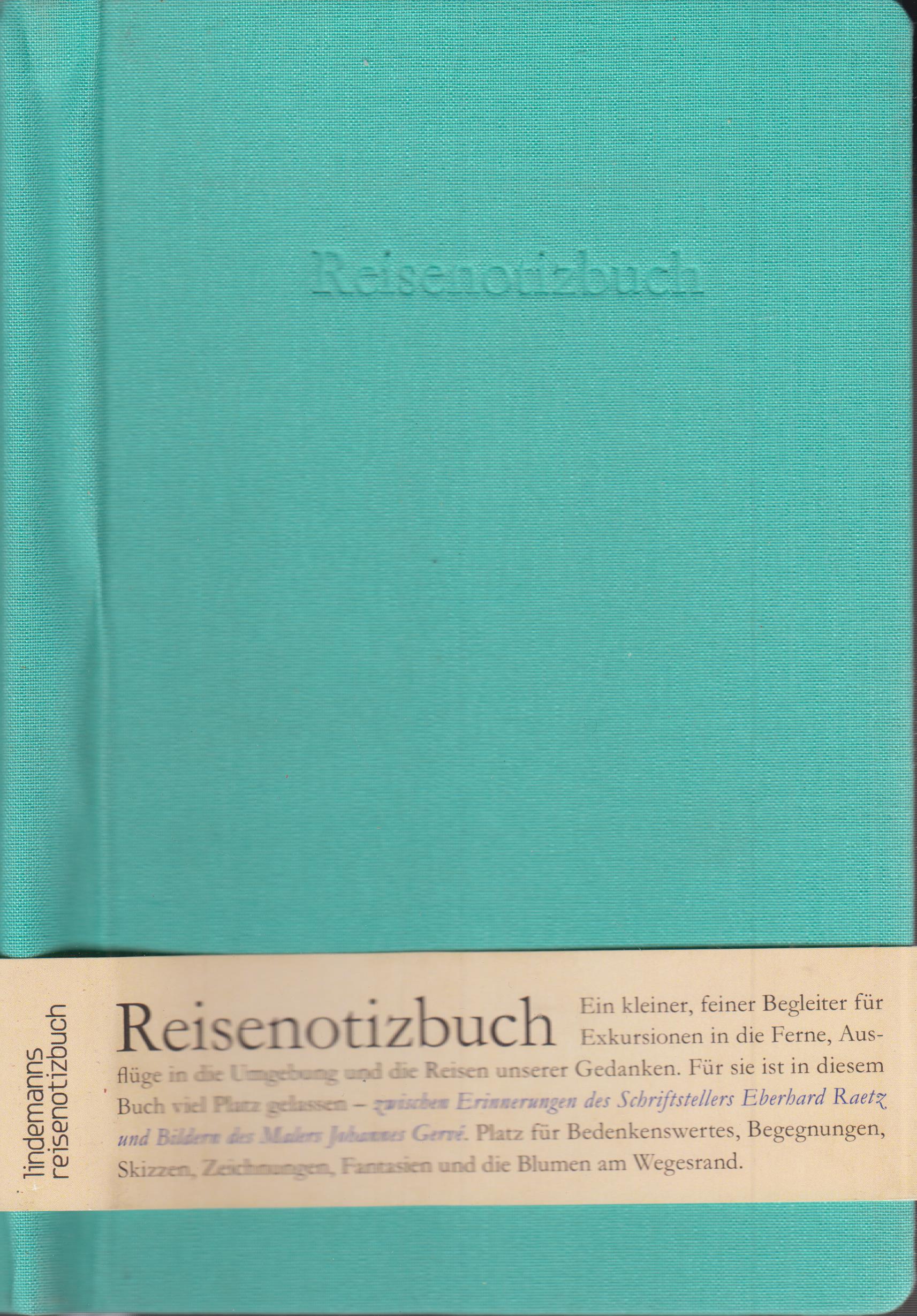 Reisenotizbuch - Raetz, Eberhard