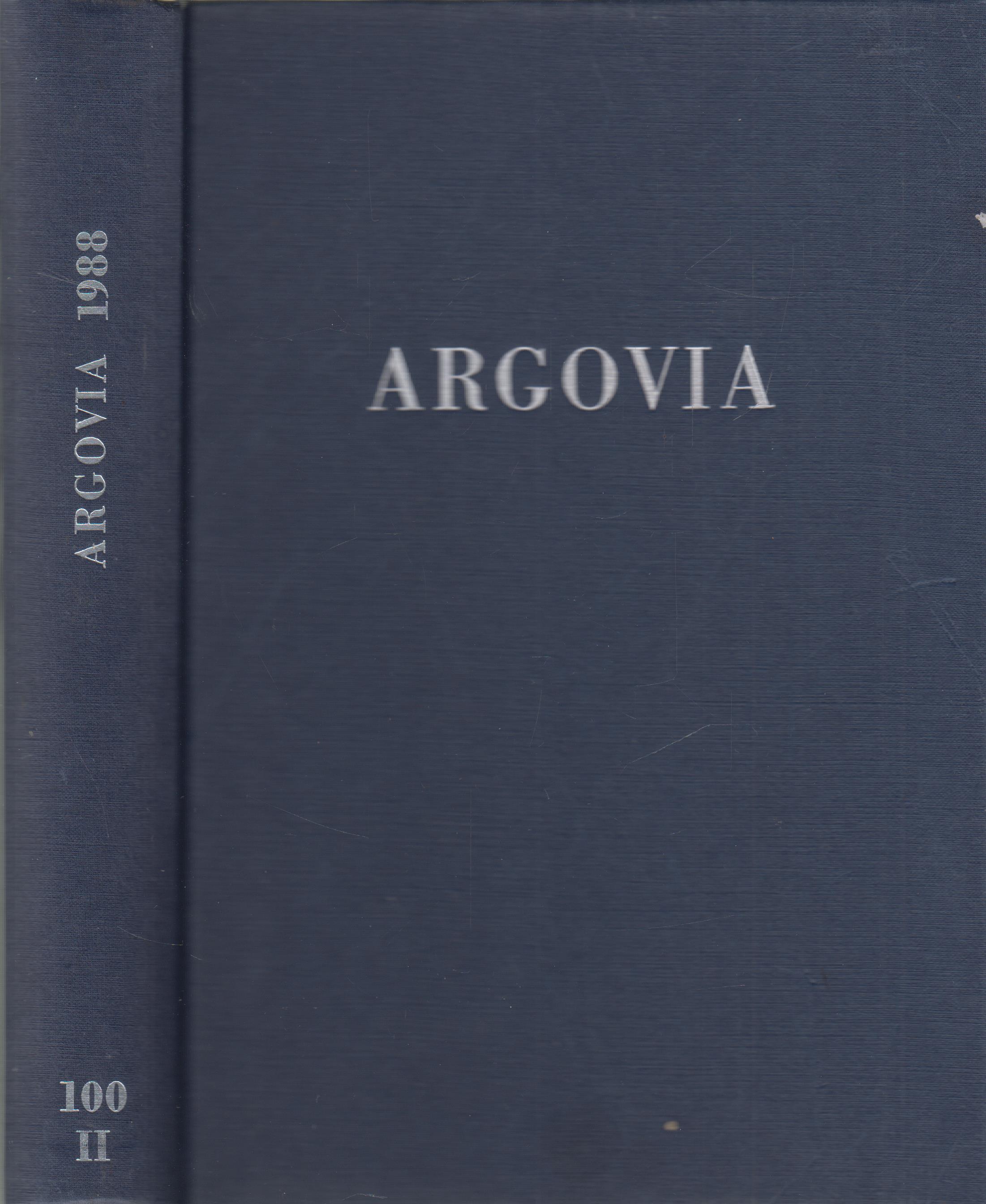 Argovia Band 100/II / 1991 Jahresschrift der Historischen Gesellschaft des Kantons Aargau - anonym