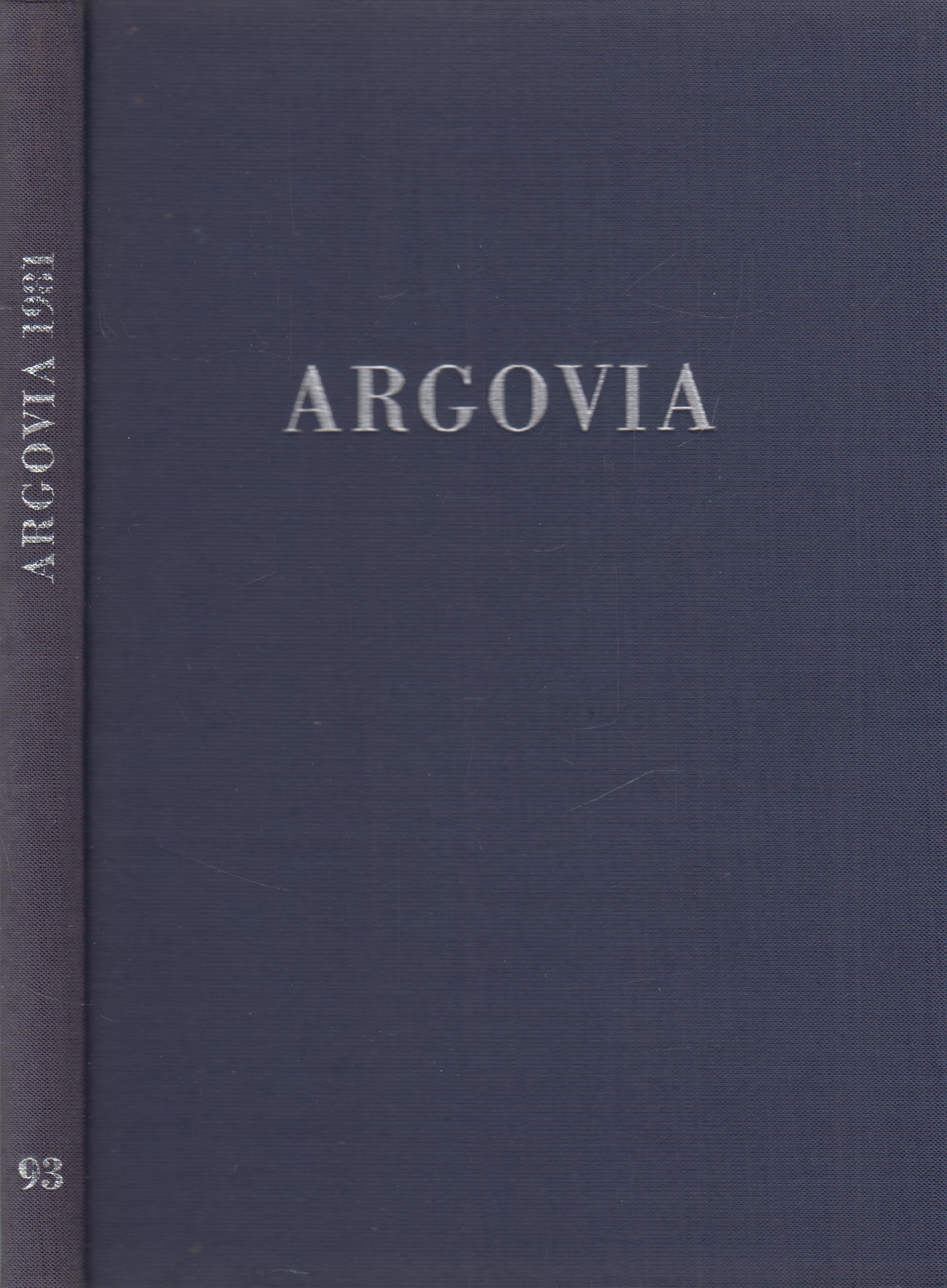 Argovia Band 93 / 1981 Jahresschrift der Historischen Gesellschaft des Kantons Aargau - anonym