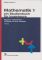 Mathematik - ein Studienbuch für Ingenieure Band 1 Algebra - Geometrie - Analysis für eine Variable 2. Auflage - Wilhelm (u.a.) Leupold