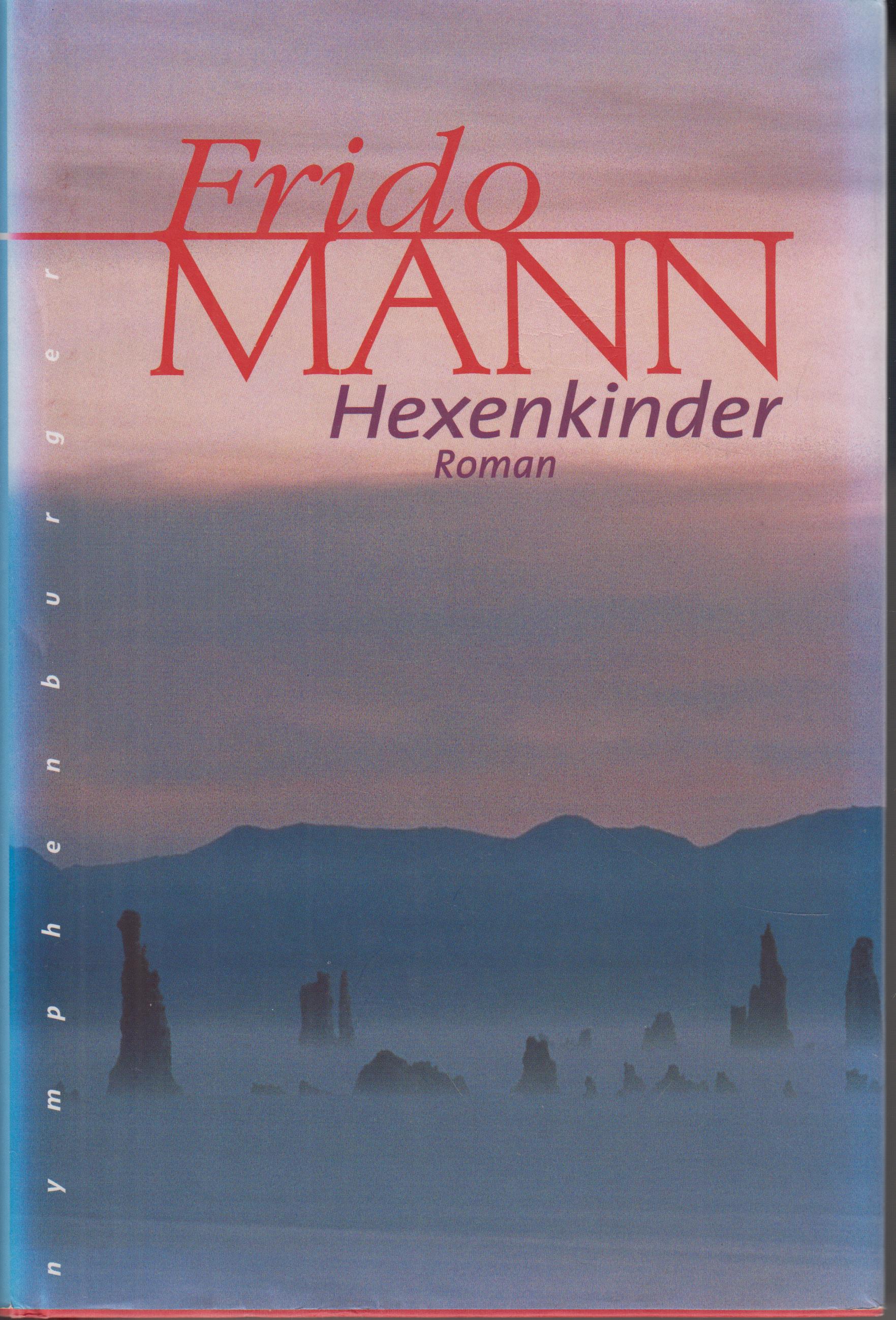 Hexenkinder - Mann, Frido
