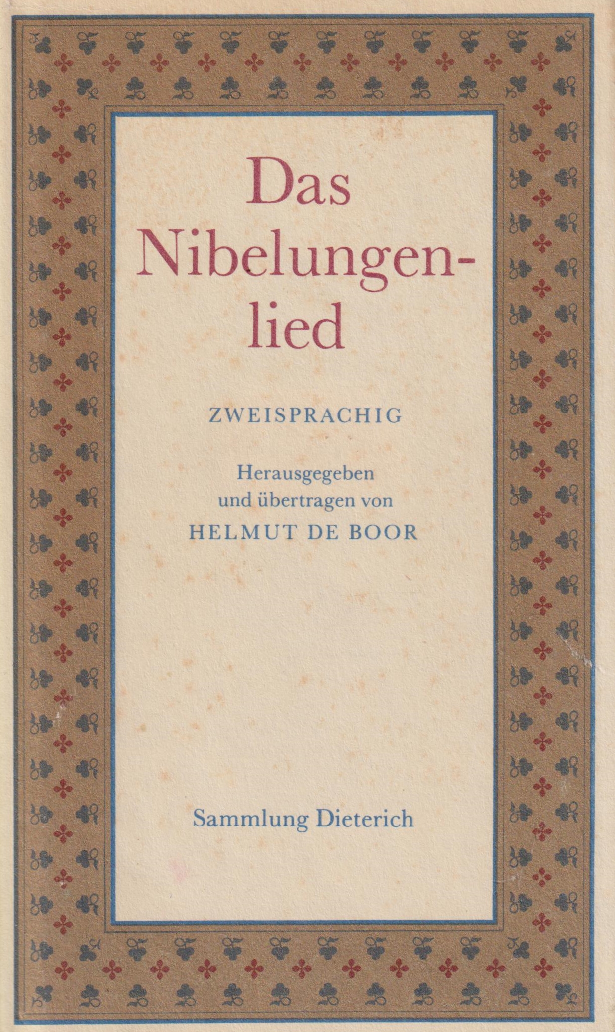 Das Nibelungenlied Zweisprachig - Boor, Helmut de (Hrsg.)