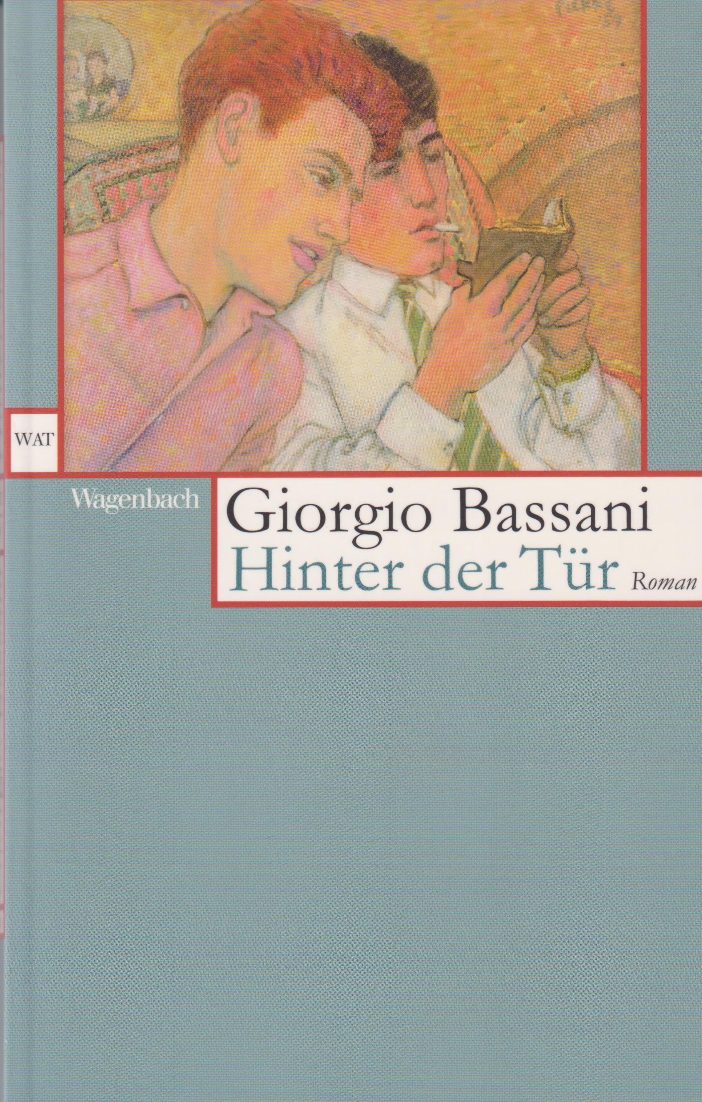 Hinter der Tür - Bassani, Giorgio