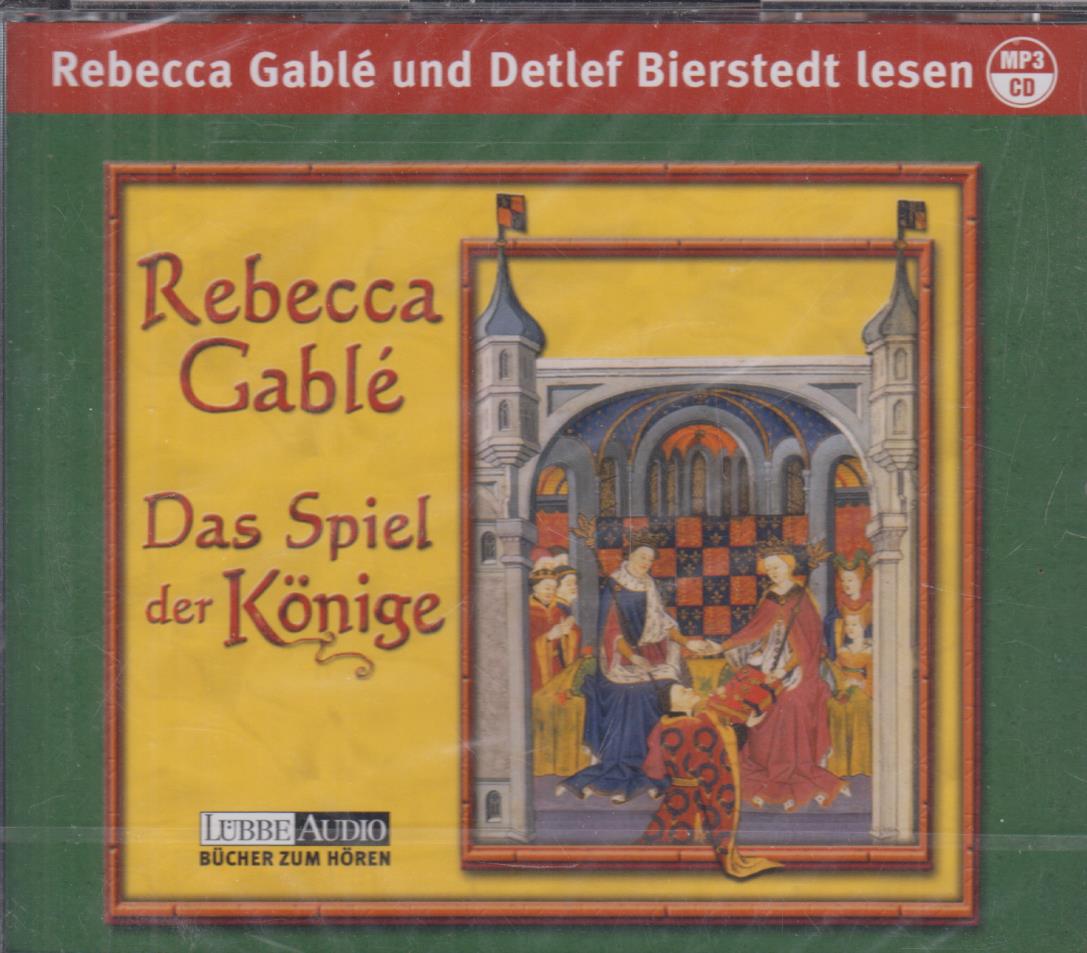 Das Spiel der Könige CD-Box Gelesen von Detlef Bierstedt und der Autorin - Gable, Rebecca