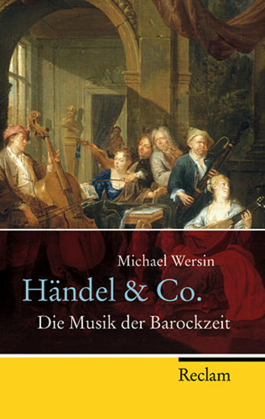 Händel & Co. Die Musik der Barockzeit - Wersin, Michael
