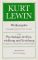 Kurt-Lewin Werkausgabe: Psychologie der Entwicklung und Erziehung Band 6 - Kurt Lewin