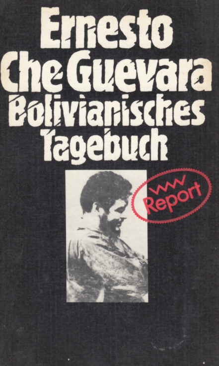 Bolivianisches Tagebuch - Guevara, Ernesto Che
