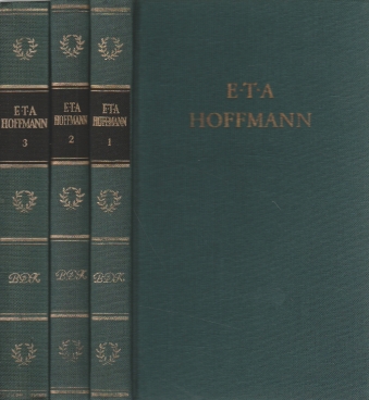 Werke in drei BÃ¤nden - Hoffmann, E. T. A.