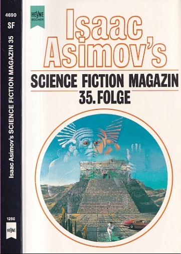 Isaac Asimov's Science Fiction Magazin, 35. Folge. Ausgewählt und herausgegeben von Friedel Wahren. - Wahren, Friedel (Hrsg.)