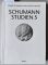 Schumann Studien 5. Im Auftrag der Schumann-Gesellschaft Zwickau. - Gerd [Redaktion] Neuhaus [sic] Nauhaus, Ute Bär, Renate (beide Mitarbeit) Roßner