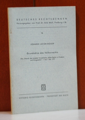 Moser, Johann Jacob:  Grundstze des Vlkerrechts. Aus 