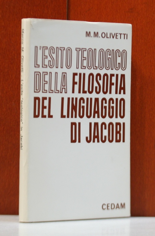 Olevetti, Marco M:  L`esito teologico della filosofia del linguaggio di Jacobi. 