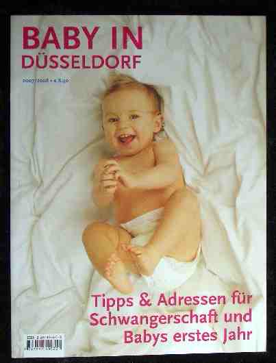 Baby in Düsseldorf: Tipps und Adressen für Schwangerschaft und Babys erstes Jahr - Ingenhoven, Marita