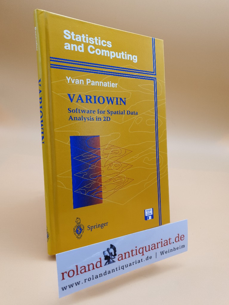 Variowin: Software for Spatial Data Analysis in 2D (Statistics and Computing)  1996 - Pannatier, Yvan