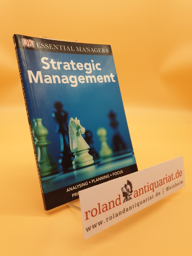 Strategic Management (Essential Managers) - DK