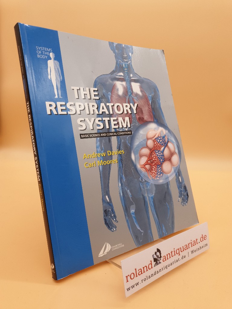 The Respiratory System (Systems of the Body) - Davies, Andrew, Carl Moores  und Robert Britton