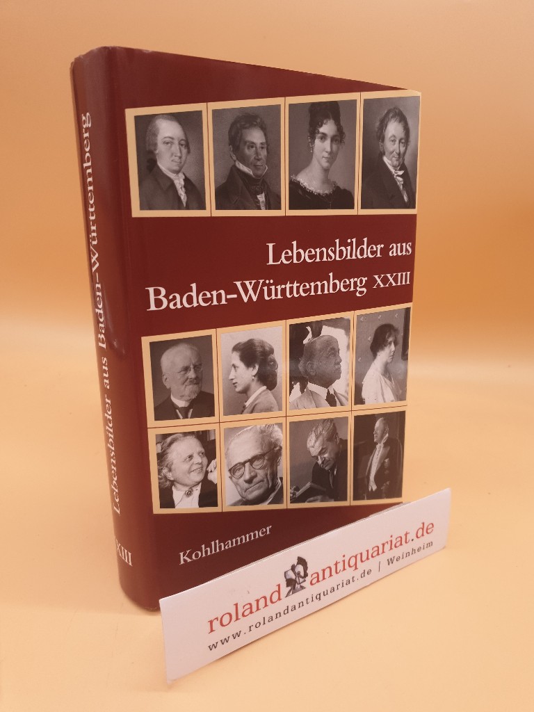 Lebensbilder aus Baden-Württemberg (Lebensbilder aus Baden-Württemberg, 23, Band 23)  1 - Brüning, Rainer und Gerhard Taddey