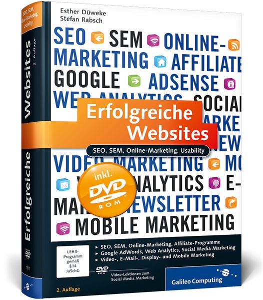 Erfolgreiche Websites SEO, SEM, Online-Marketing, Usability - Düweke, Esther und Stefan Rabsch