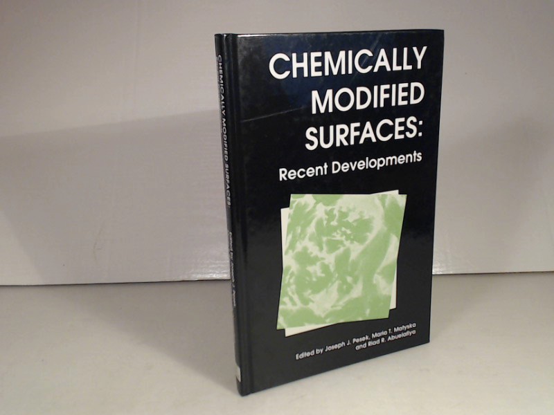 Chemical Modified Surfaces: Recen Developments. - Pesek, J.J., Matyska, M.T., Abuelafiya, R.R. (Editors).