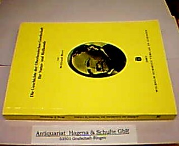 Die Geschichte der Oberhessischen Gesellschaft für Natur- und Heilkunde. (= Arbeiten zur Geschichte der Medizin in Giessen. Band 35). - Herr, Wilfried