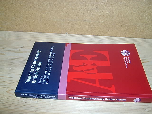 Teaching Contemporary British Fiction. (= anglistik & englischunterricht. Band 69). - Tönnies, Merle and Barfield, Steven (eds.).