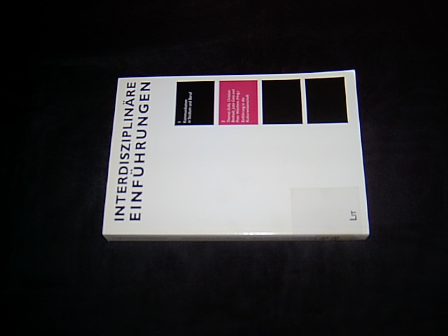 Einführung in die Kulturwissenschaft. (= Münsteraner Einführungen -Interdisziplinäre Einführungen-; Bd. 2). - Düllo, Thomas,  Berthold, Christian und  Greis, Jutta u.a. (Hrsg.).
