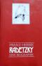 Radetzky : e. Biographie.  Franz Herre 1.Aufl. - Franz Herre