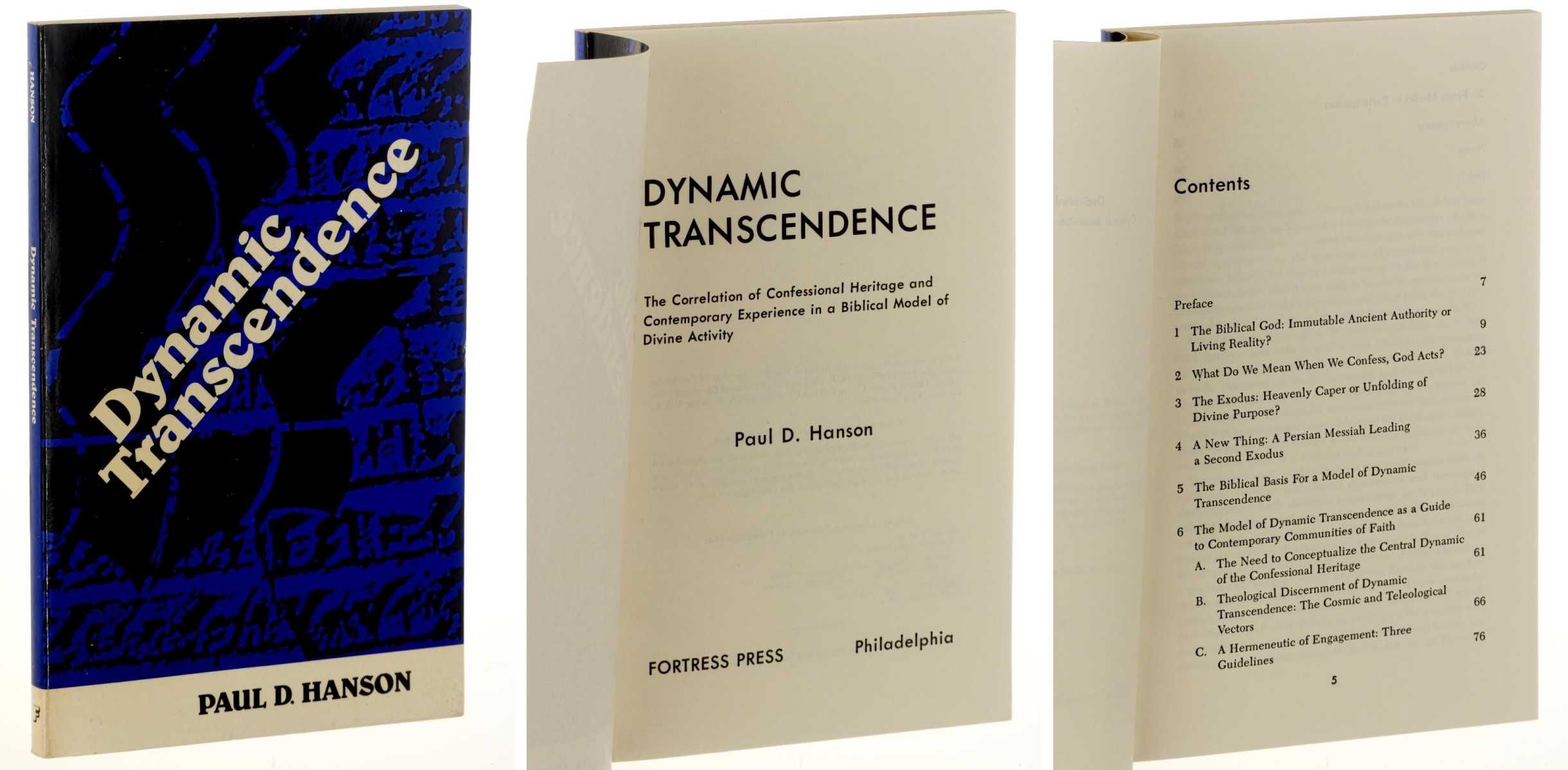 Dynamic Transcendence. Correlation of Confessional Heritage and Contemporary Experience in a Biblical Mode of Divine Activity. - Hanson, Paul D.