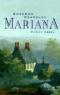 Mariana : Roman.  Aus dem Engl. von Karin Diemerling - Susanna Kearsley
