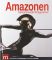 Amazonen : geheimnisvolle Kriegerinnen.  [Hrsg. Historisches Museum der Pfalz Speyer. Konzept Begleitbuch Lars Börner ; Sabrina Busse], - Lars Börner