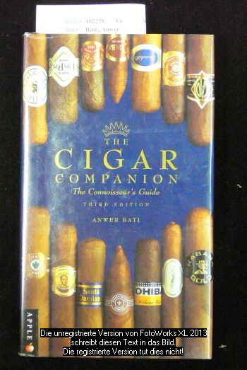 The Cigar Companion - The Connoisseu`s Guide. 3. Auflage.