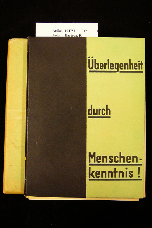 Hartoga, R.. Die Technik der Menschenkenntnis. 10 Lektionen  in Schuber. 5. Auflage.