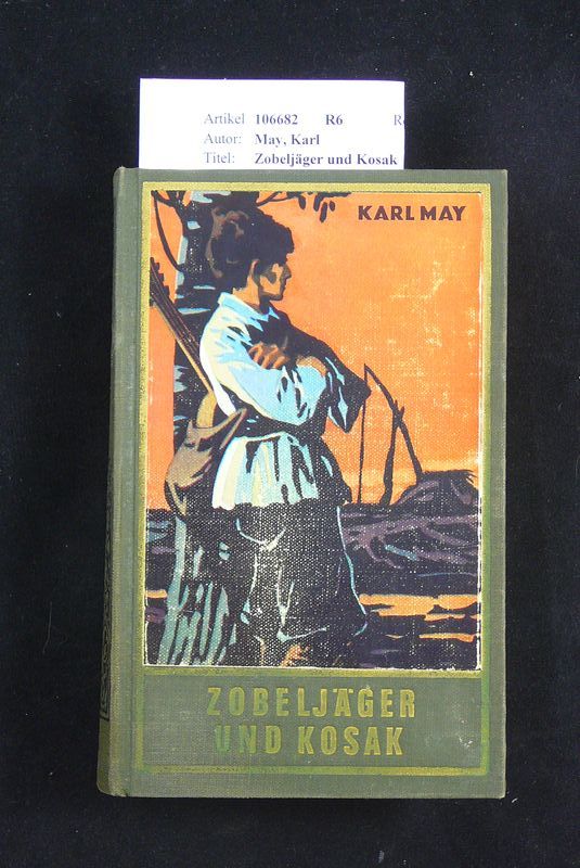 May, Karl. Zobeljger und Kosak. Bd. 63. 299. Tsd.