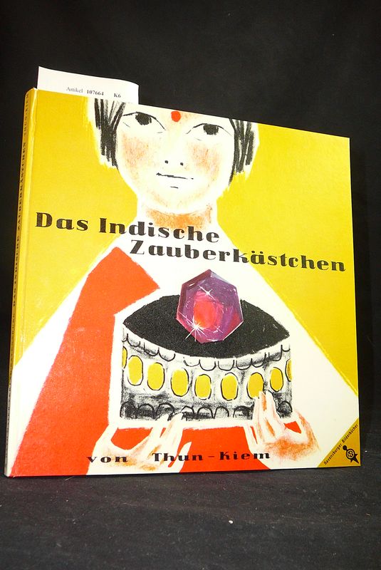 Thun,Roderich / Kiem, Edith. Das Indische Zauberkstchen. o.A.