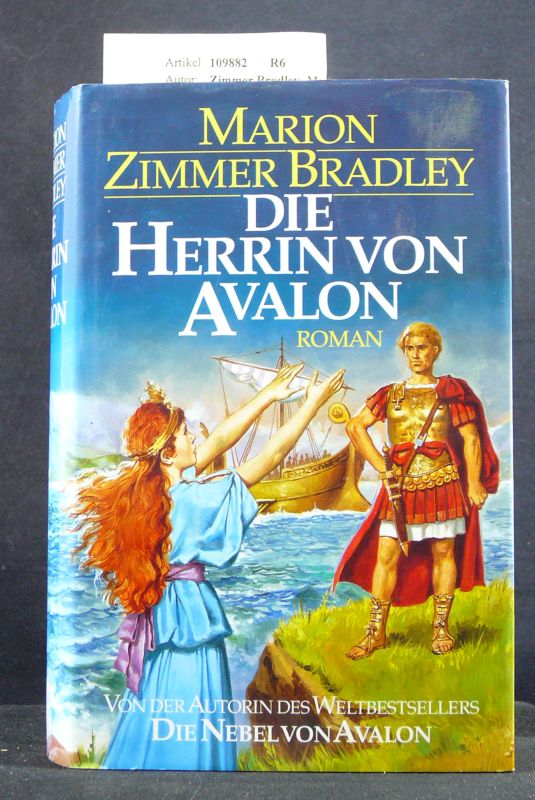 Zimmer Bradley, Marion. Die Herrin von Avalon. Roman. o.A.
