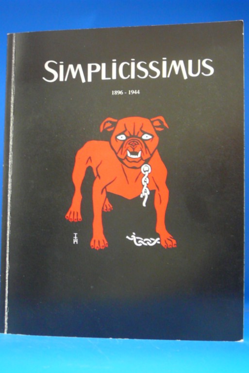 Heinzelmann, Hermann / Arnold, Fritz. Simplicissimus 1896-1944. Orginal-Graphiken und Drucke aus den Jahren 1896-1933. o.A.