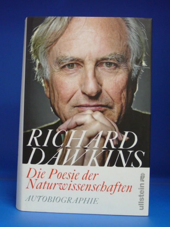 Dawkins, Richard. Die Poesie der Naturwissenschaften. Autobiographie. o.A.