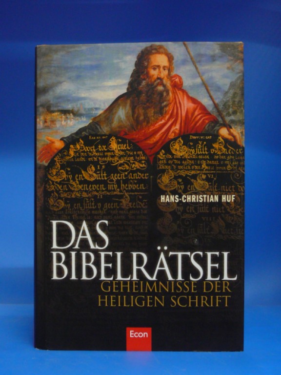 Huf, Hans-Christian. Das Bibelrtsel. Geheimnisse der Heiligen Schrift. o.A.