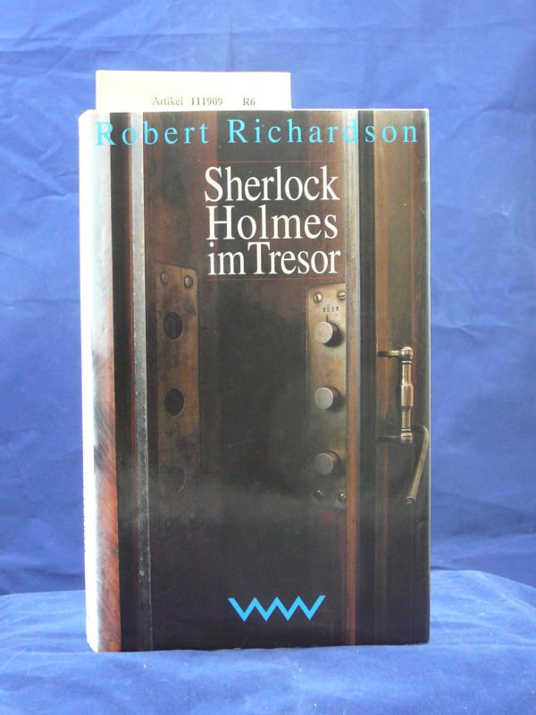 Richardson, Robert. Sherlock Holmes im Tresor. Kriminalroman. o.A.
