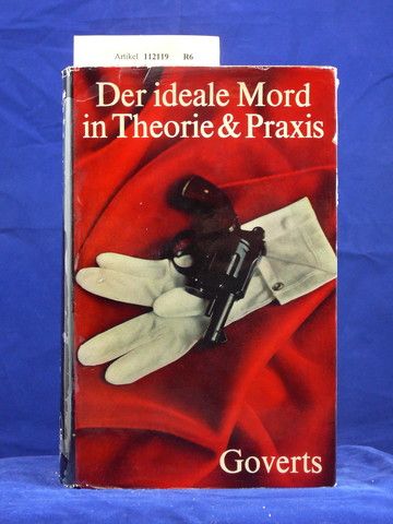 Leonhardt, Klaus. Der ideale Mord in Theorie und Praxis. o.A.