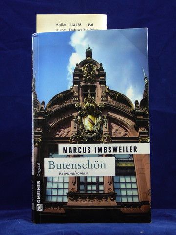 Imbsweiler, Marcus. Butenschn. Kollers vierter Fall. 1. Auflage.
